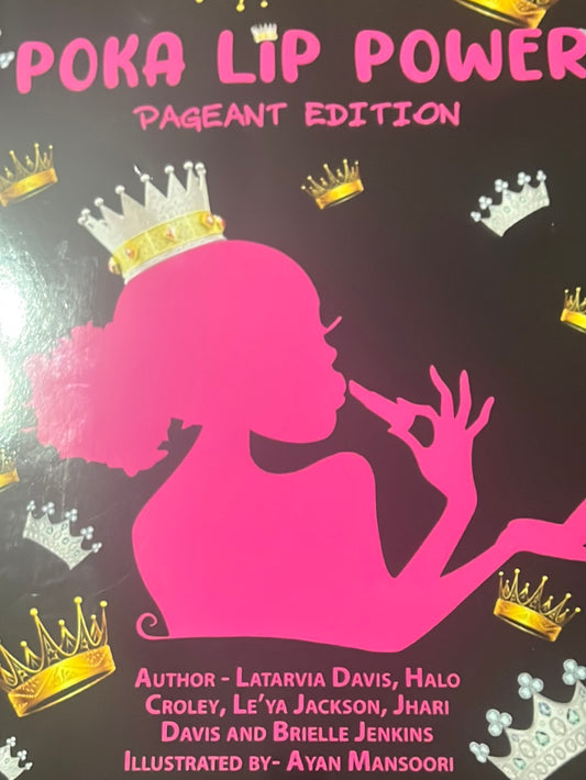 Poka Lip Power Pageant Edition